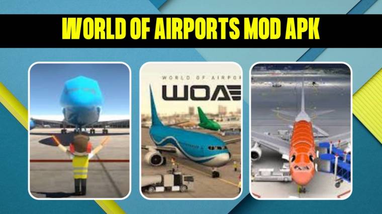 World of Airports Mod Apk